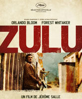 Смотреть Онлайн Теория заговора / Zulu [2014]